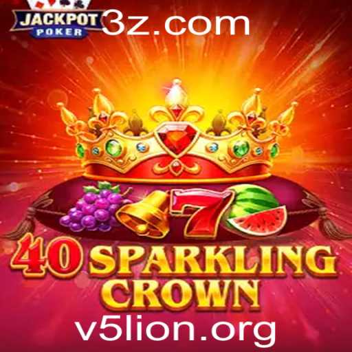 Descubra o Mundo Emocionante de 40SparklingCrown