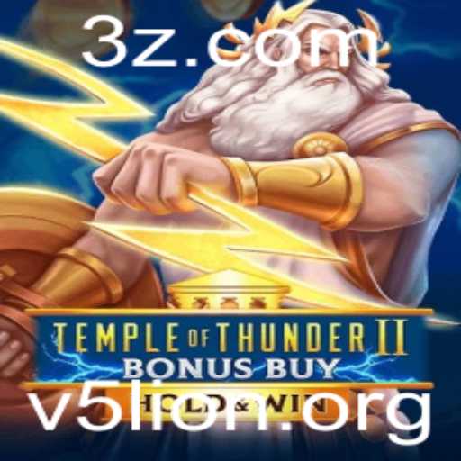 Desvendando o Fascinante Mundo de Temple of Thunder II Bonus Buy